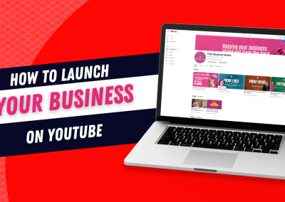 How to Launch Your Business On Youtube