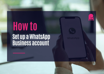 How to set up a WhatsApp Business account